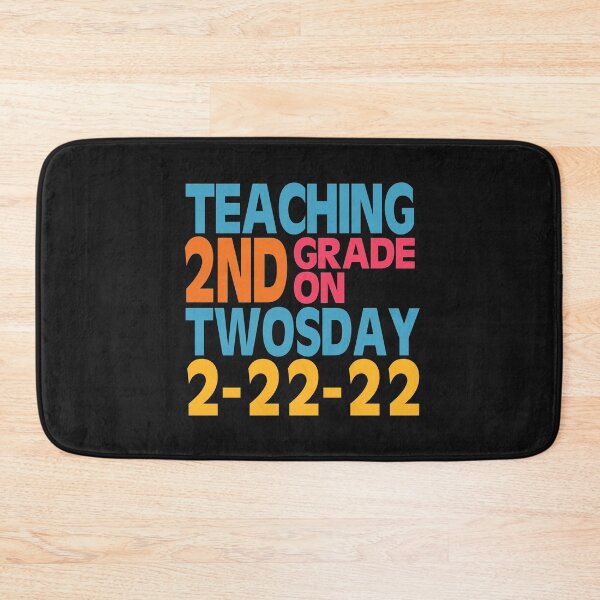 Item preview, Twosday 2-2-22 -Funny gift for 2nd grade teachers designed and sold by BRtisticDesigns.