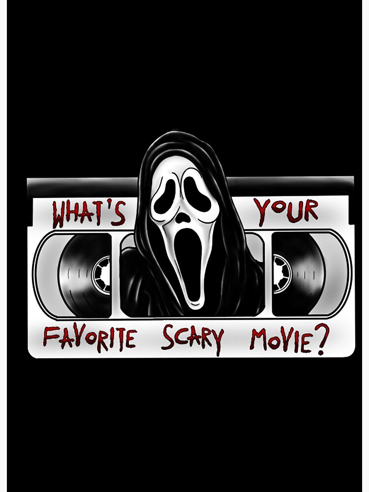 Ghost Face: What's Your Favorite Scary Movie PRINTS and STICKERS