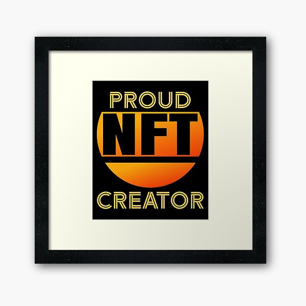 Item preview, Proud NFT Creator-gift for Non-Fingible Token Art creators designed and sold by BRtisticDesigns.
