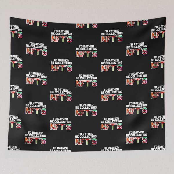 Item preview, I'd Rather Be Collecting NFT'S-gift for NFT collectors designed and sold by BRtisticDesigns.