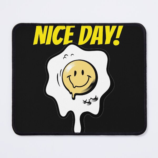 Item preview, Have A Nice Day designed and sold by Catchiest.