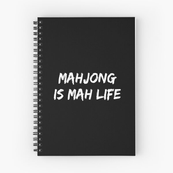 Item preview, Mahjong Is Mah Life Mahjong Lover Humor designed and sold by allysmar.