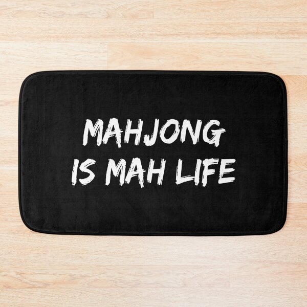 Item preview, Mahjong Is Mah Life Mahjong Lover Humor designed and sold by allysmar.