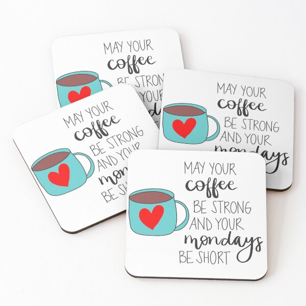 Item preview, May your coffee be strong and your Mondays be short design designed and sold by aprilhues.