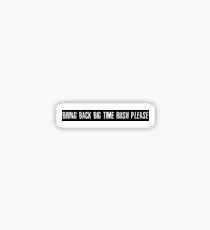 cool hip bring back my love Sticker