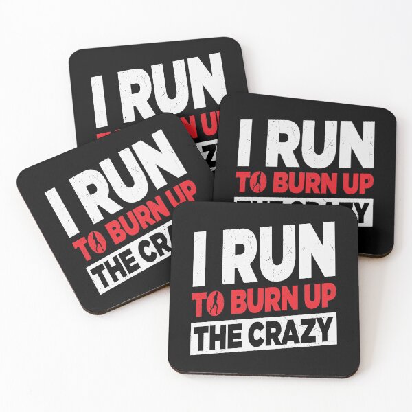 Item preview, I Run To Burn Up The Crazy-funny gift for runners designed and sold by BRtisticDesigns.