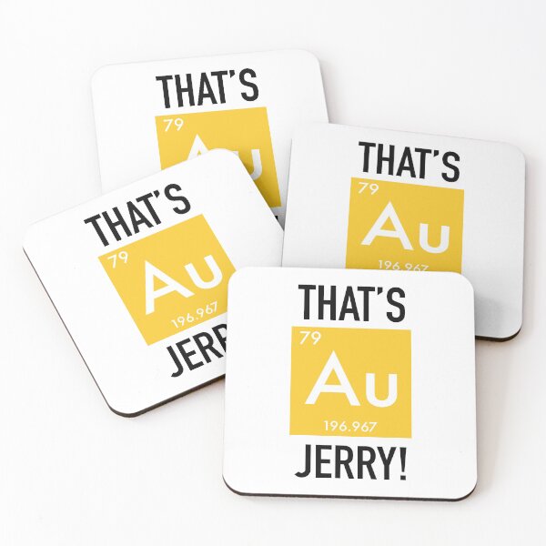 Item preview, That's Gold (Au) Jerry! designed and sold by Ethan Hassick.