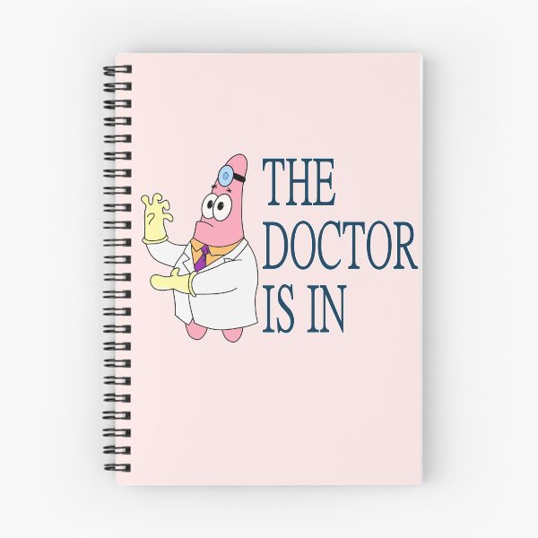 Item preview, The Dr is in Patrick Star designed and sold by Friendly.Plan3t.