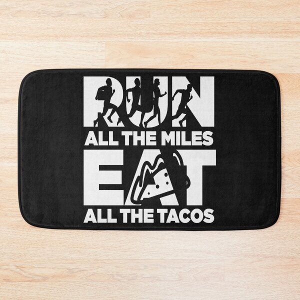 Item preview, Run All The Miles, Eat All The Tacos-Funny gift idea for runners designed and sold by BRtisticDesigns.