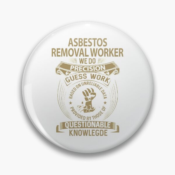 Item preview, asbestos removal worker, asbestos, removal, worker, t, shirt, we, do, precision, job, gift, item, tee designed and sold by smueller39.