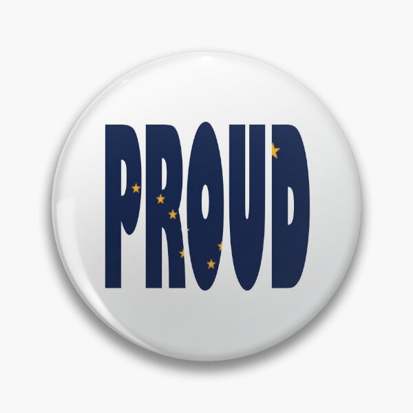 Item preview, Alaska Flag in the words PROUD designed and sold by Quotes-I-Wear.