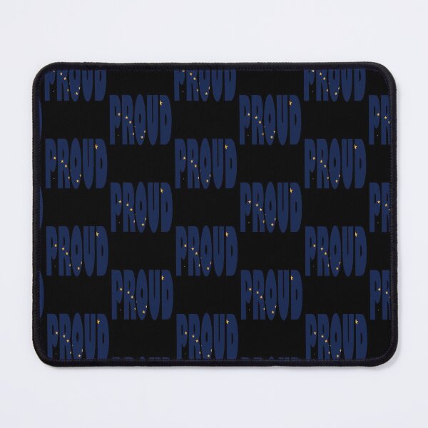 Item preview, Alaska Flag in the words PROUD designed and sold by Quotes-I-Wear.