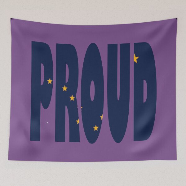 Item preview, Alaska Flag in the words PROUD designed and sold by Quotes-I-Wear.