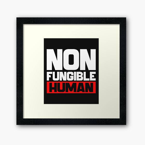 Item preview, Non-Fungible Human-funny gift for NFT creators or NFT Collectors designed and sold by BRtisticDesigns.