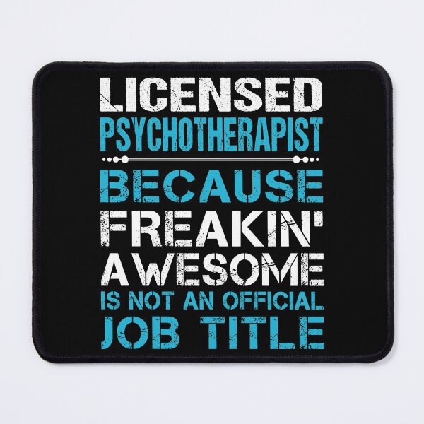 Item preview, Licensed Psychotherapist T Shirt - Freaking Awesome Job Gift Item Tee designed and sold by oetate4774.