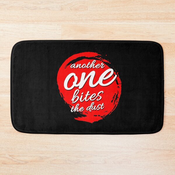 Item preview, another one bites the dust v3 designed and sold by Grafik0.