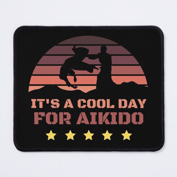 Item preview, It's A Cool Day For Aikido designed and sold by 9N20.