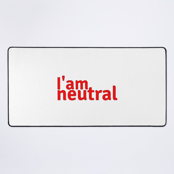 Item preview, I'am  neutral designed and sold by MDNstore.
