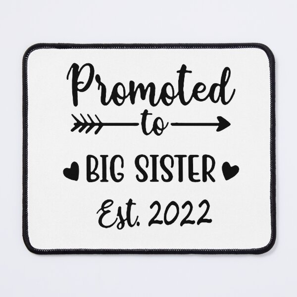Item preview, Promoted Big Sister birthday Older Sister Happy Birthday Sister Party Love sister Inspiration Joy Mood 2022 designed and sold by DesignByHeartUK.