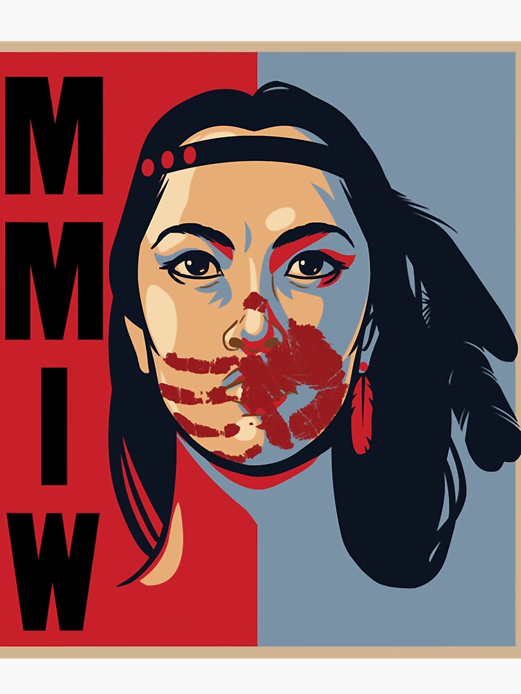 "MMIW Awareness Native American Woman Artwork For The Missing And