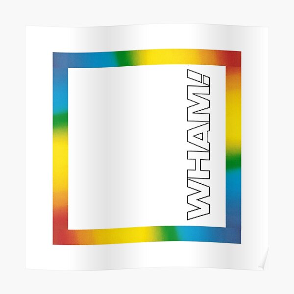 Wham Poster