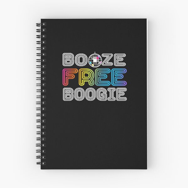 Item preview, Booze Free Boogie designed and sold by The Sober Frootcake.