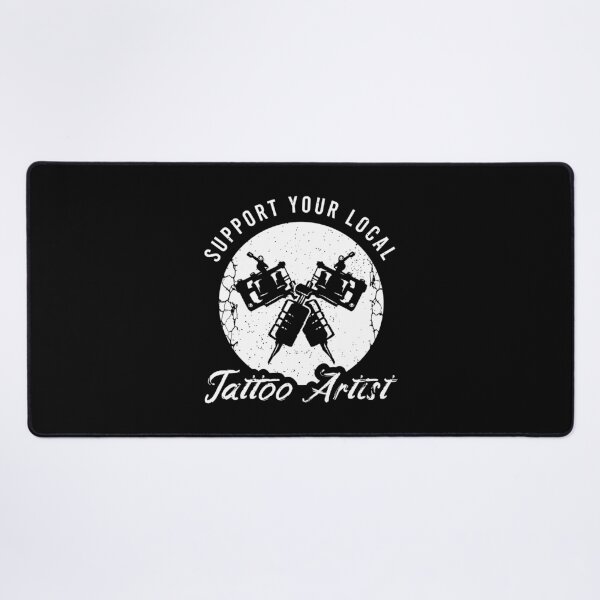 Item preview, Support Your Local Funny Tattoo Artist designed and sold by andrewbrian.