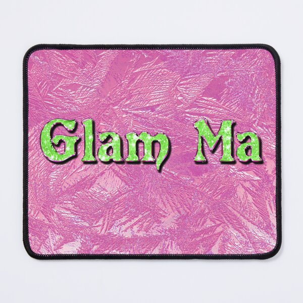 Item preview, Glam Ma Grandma Real Housewives Glitter Pink Background designed and sold by lorrinani.