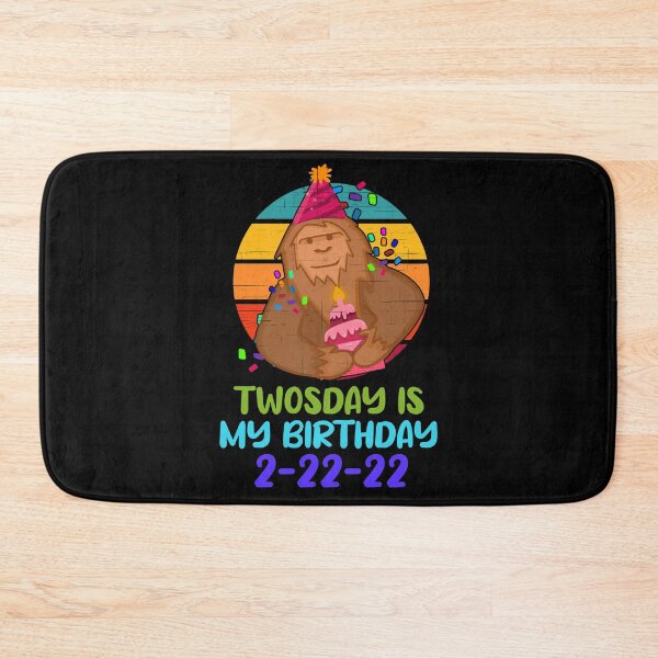 Item preview, Twosday Tuesday is my birthday 2-22-22 - February 22nd -  designed and sold by 5lav.