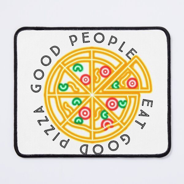 Item preview, Good People Eat Good Pizza designed and sold by lingard46.