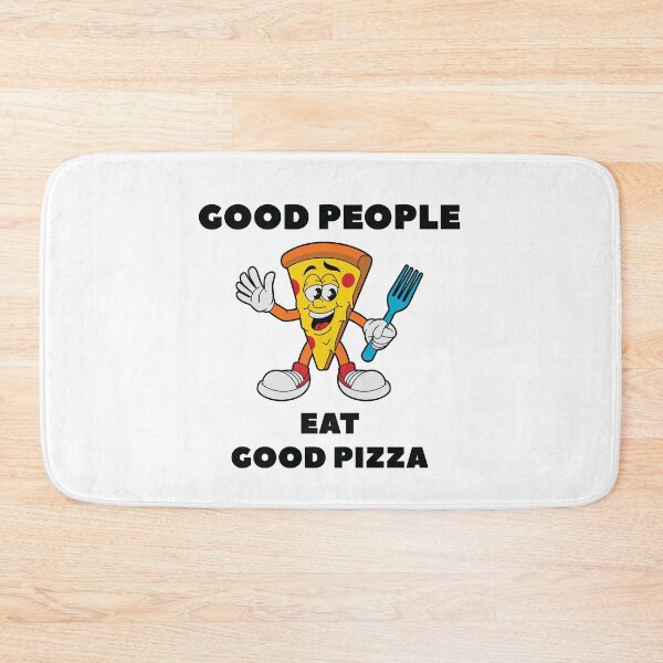 Item preview, Good People Eat Good Pizza designed and sold by jain-ravi002.