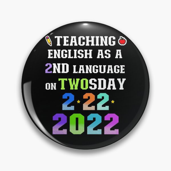 Item preview, Teaching English as a 2nd Language (ESL) on Twosday 2-22-22 February 22nd 2022 designed and sold by FlorenciaBliss.