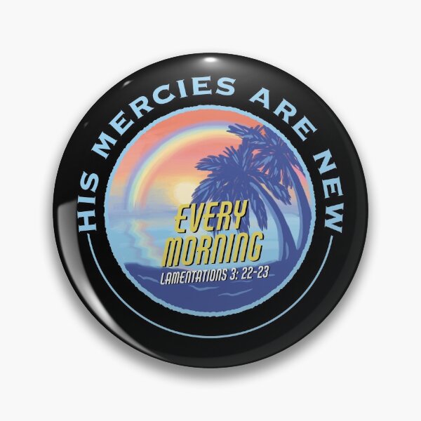 Item preview, His Mercies Are New Every Morning Lamentations 3 Verse 22-23 | Christian Living | Grace and Mercy | God’s Love Never Fails designed and sold by MJDezigns.