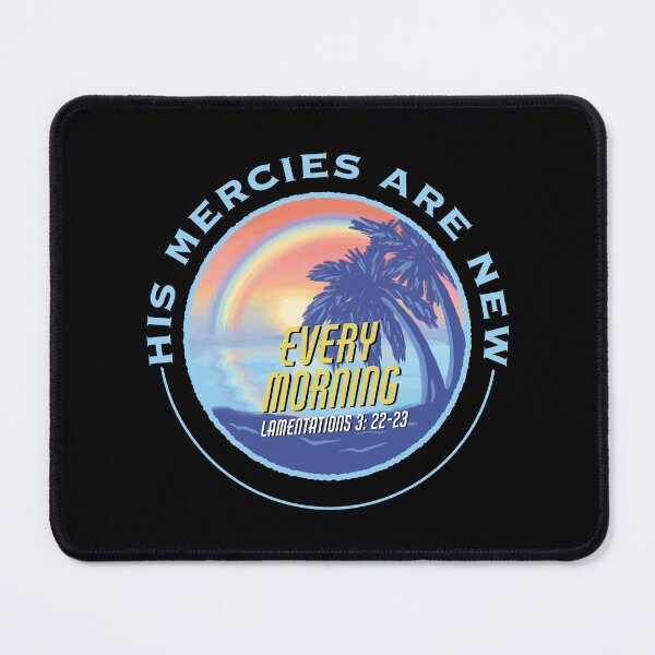 Item preview, His Mercies Are New Every Morning Lamentations 3 Verse 22-23 | Christian Living | Grace and Mercy | God’s Love Never Fails designed and sold by MJDezigns.