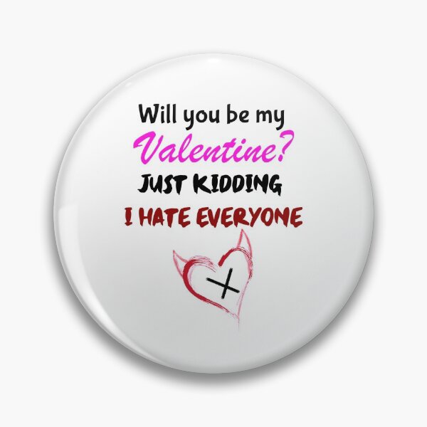 Aperçu de l'œuvre La Saint-Valentin? Je déteste tout le monde ! Je suis anti-Valentin. créée et vendue par Peach-Design.