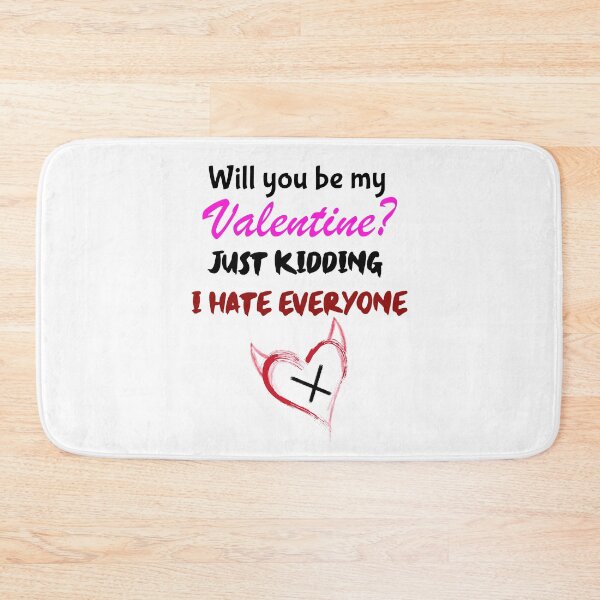 Item preview, Valentine's Day? I Just Hate Everyone! I Am Anti Valentine. designed and sold by Peach-Design.