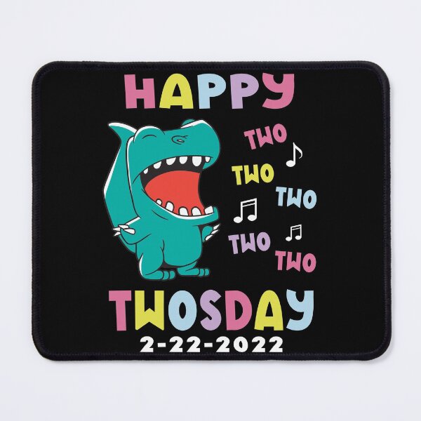 Item preview, Happy Twosday -Tuesday February 22nd 2022 Dinosaur designed and sold by Fabvity.