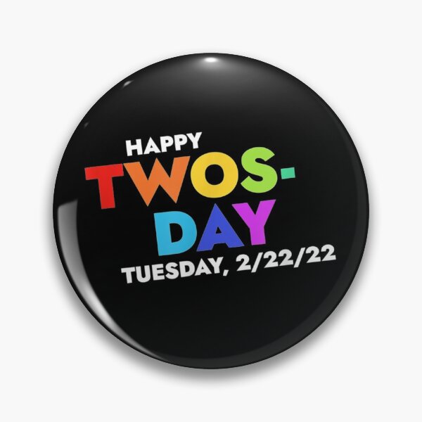 Item preview, Twosday Tuesday February 22nd 2022 Funny 2/22/22 Souvenir designed and sold by Seamanart.
