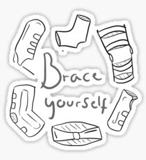 Brace yourself! Sticker