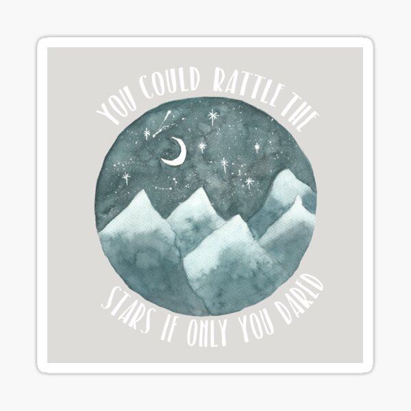 Rattle The Stars Sticker