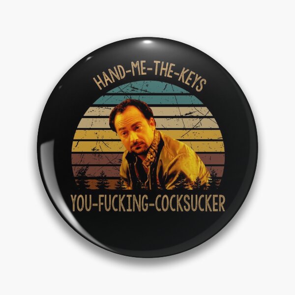 Item preview, Hand me the keys you fucking cocksucker poster designed and sold by Carvalho1592.