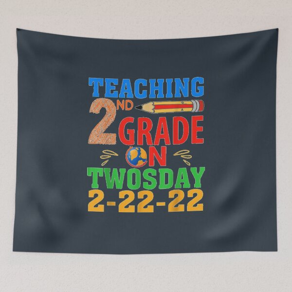 Item preview, eaching 2nd Grade On Twosday 2-22-22 designed and sold by Joshuas4.