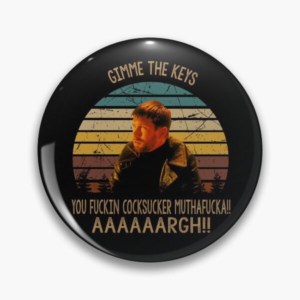 Item preview, Gimme the keys you fuckin cooksucker muthafucka poster designed and sold by Carvalho1592.