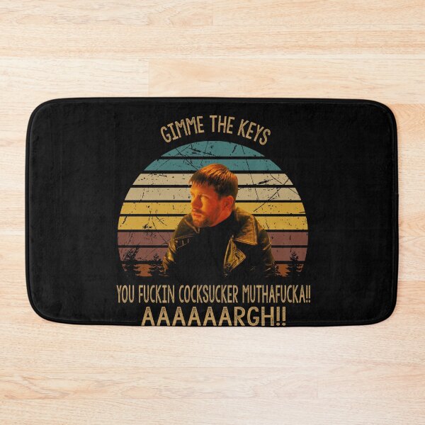 Item preview, Gimme the keys you fuckin cooksucker muthafucka poster designed and sold by Carvalho1592.