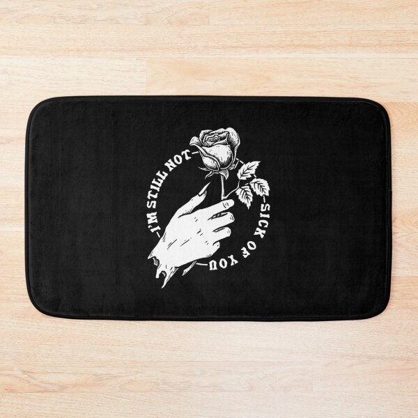 Item preview, I'M STILL NOT SICK OF YOU, Special Valentine's Day designed and sold by dopeshit dsgn.