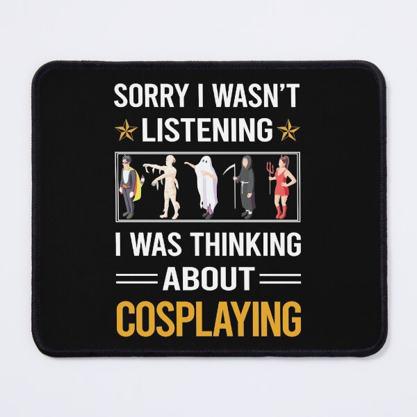 Item preview, Funny Listening Cosplaying Cosplay Cosplayer designed and sold by jiggleterrified.