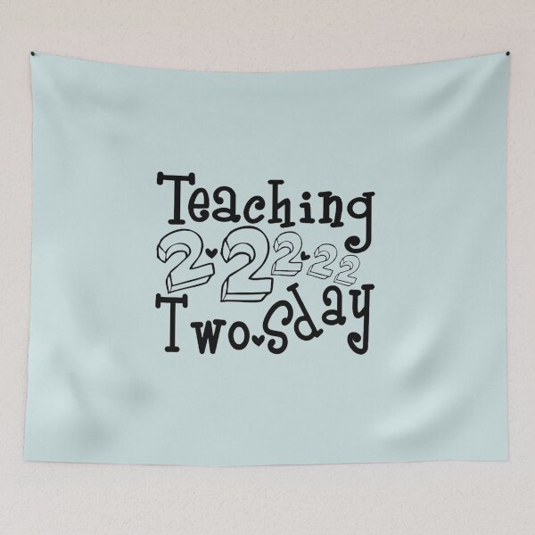 Item preview, Funny Teachers Quote Two-day Tuesday designed and sold by Joshuas4.