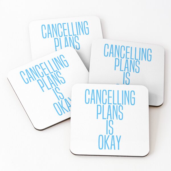 Item preview, Cancelling Plans Is Okay Funny Autistics and Introverts Design designed and sold by Nathalie Aynié.