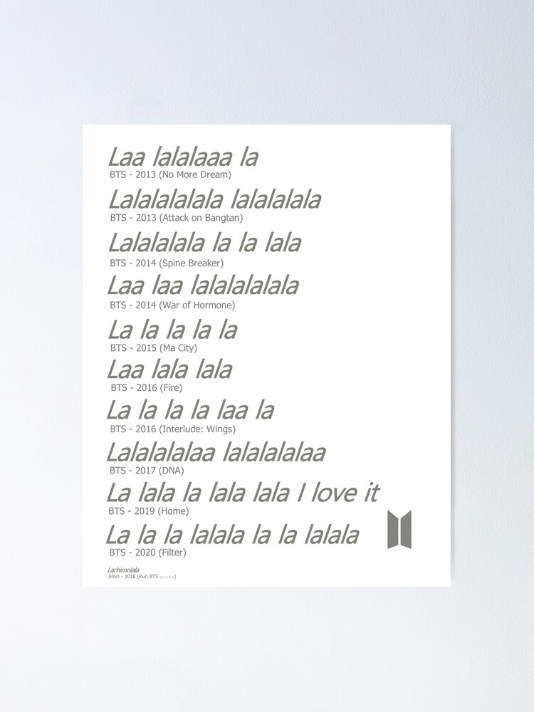 "BTS Song Lyrics la la la lalalala" Poster by LassMagdalena Redbubble