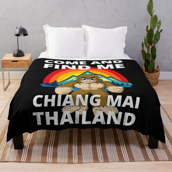Item preview, Come And Find Me In Chiang Mai Thailand Funny Bigfoot Mountain designed and sold by RGRamsey.